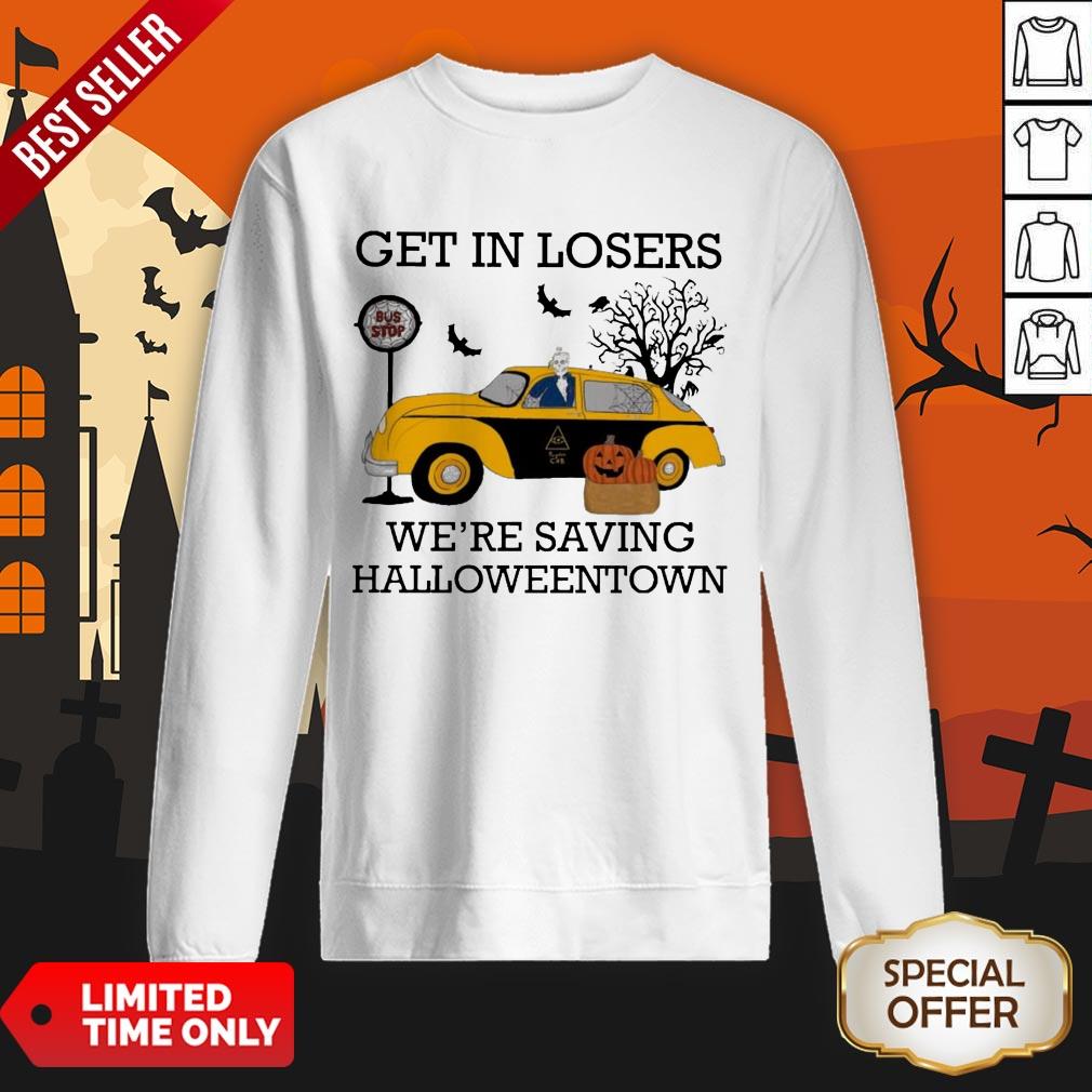 Get In Losers We're Saving Halloweentown Shirt