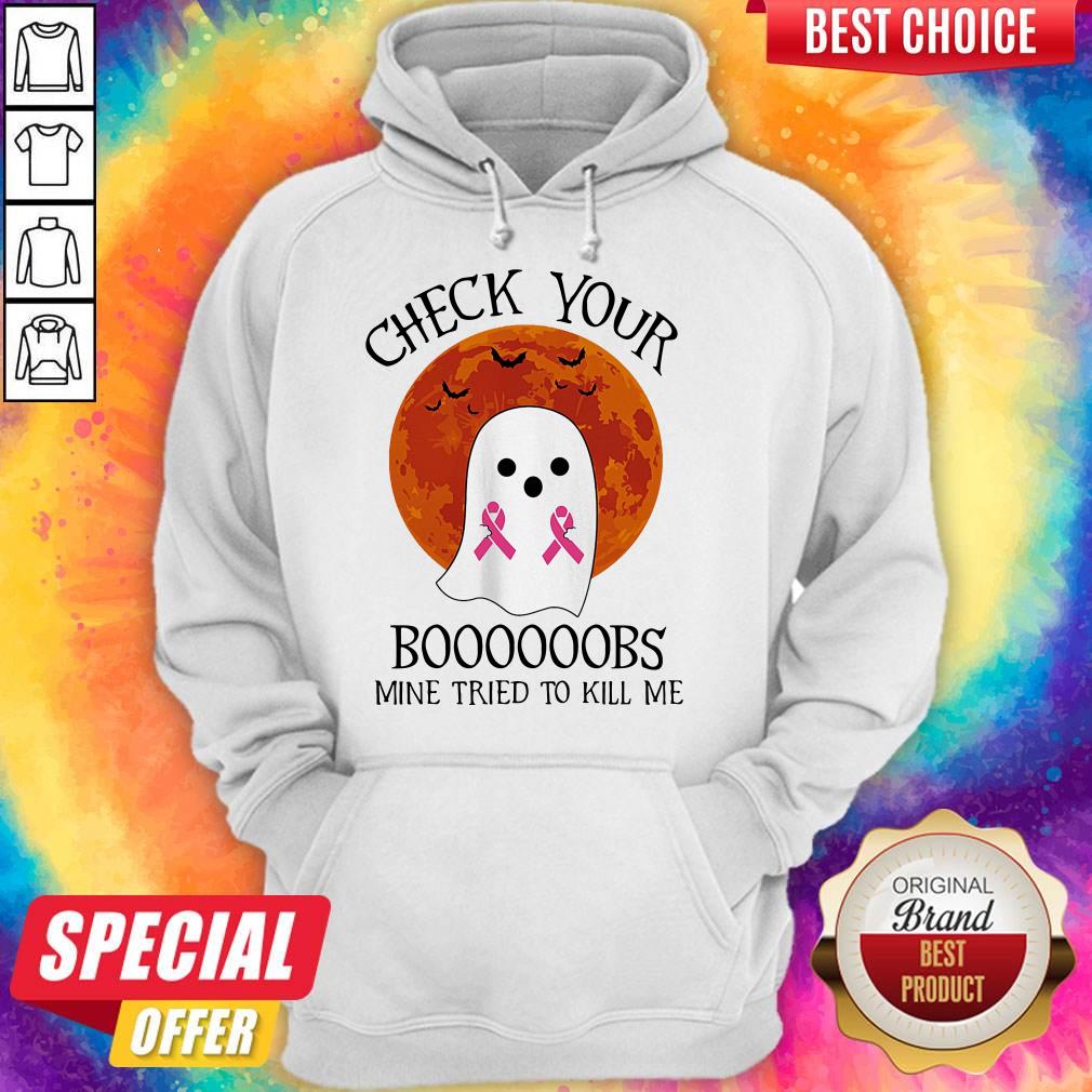 ghost-check-your-boooooobs-mine-tried-to-kill-me-sunset-cancer-awareness-halloween-hoodie.jpg