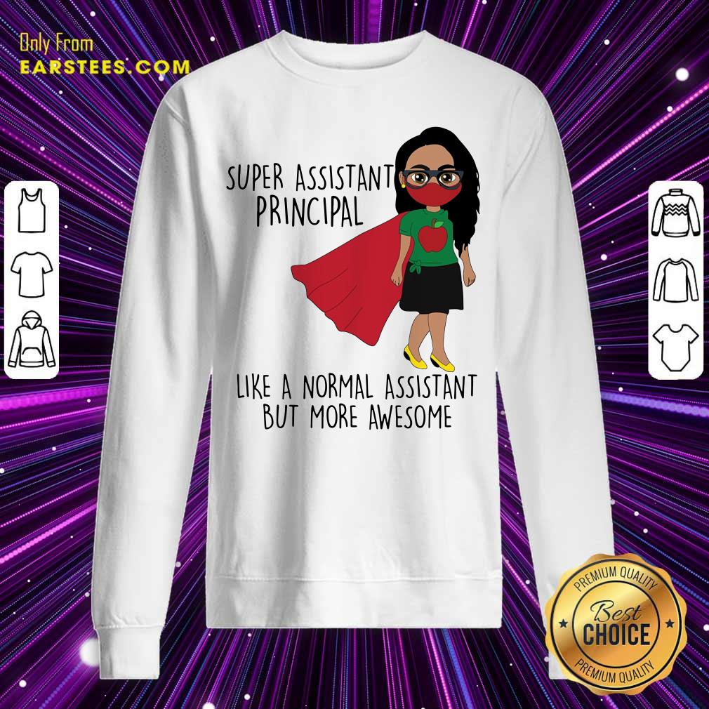 Girl Super Assistant Principal Shirt