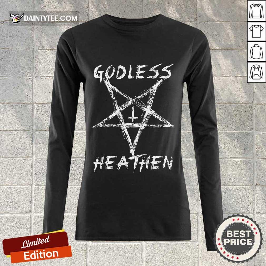 Godless Heathen Star Shirt