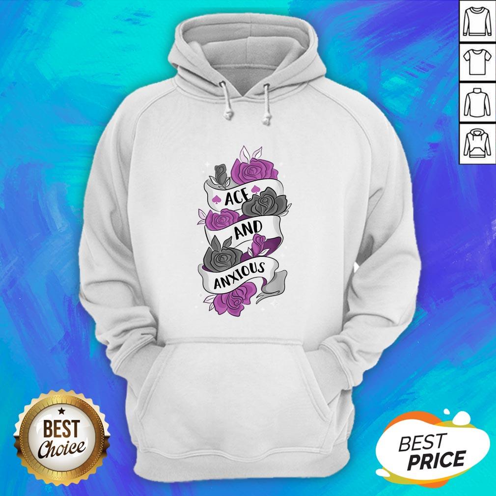Good Ace And Anxious LGBT Pride Roses Asexual Shirt