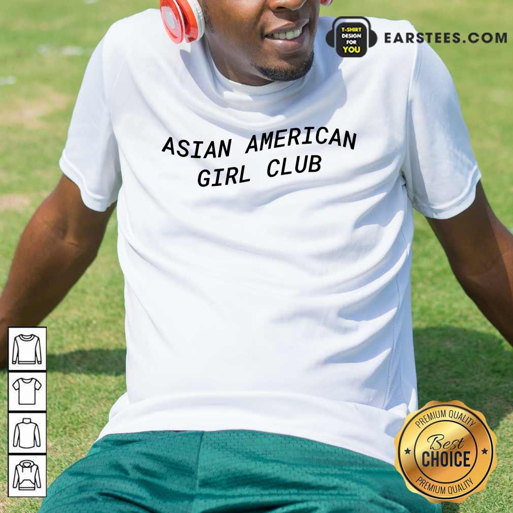 Good Asian American Girl Club Excited Shirt