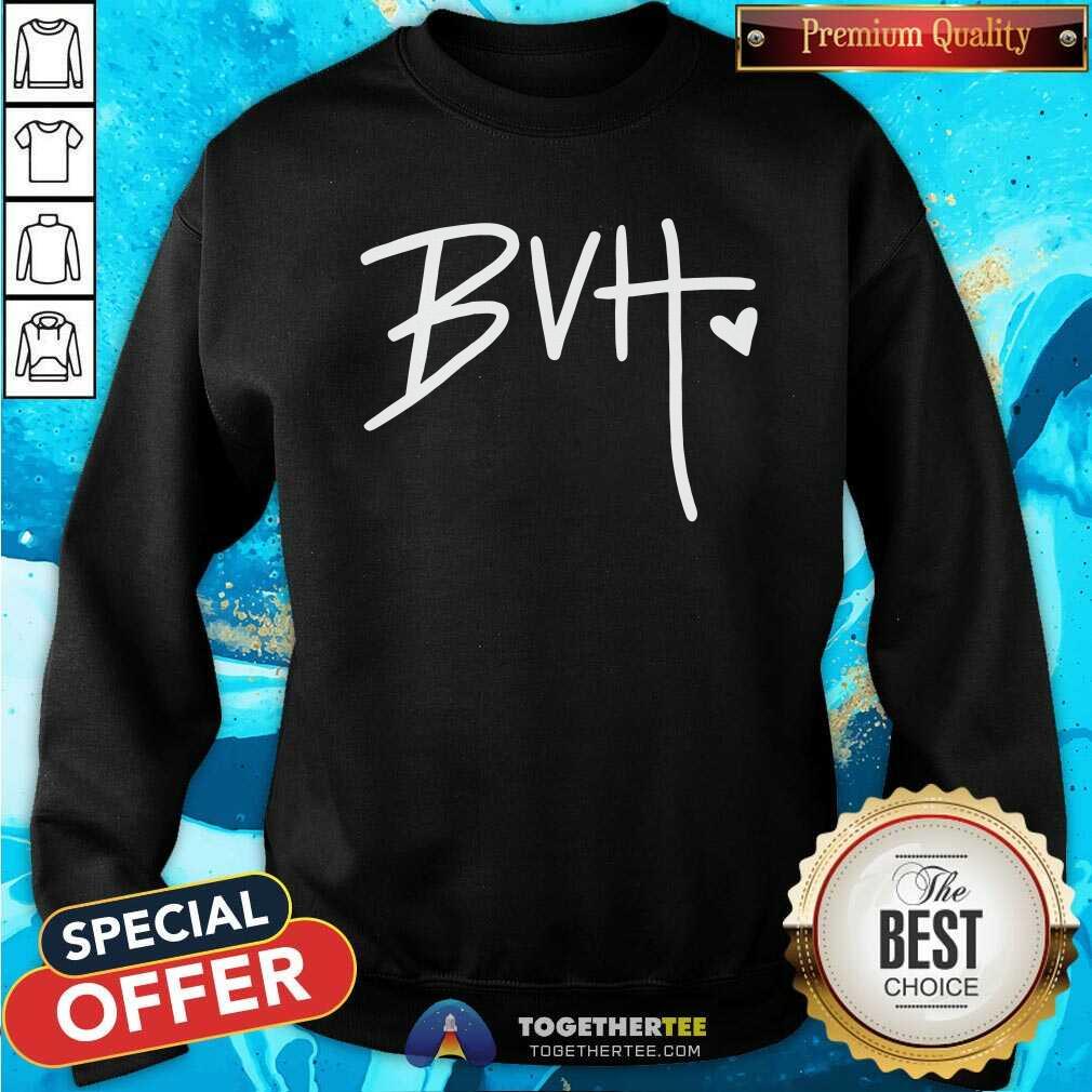 Good Bvh Merch BVH Shirt