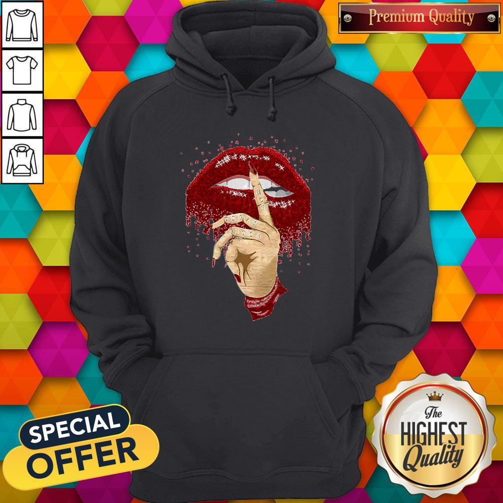 Good Dripping Lips Not Today Bitch Shirt