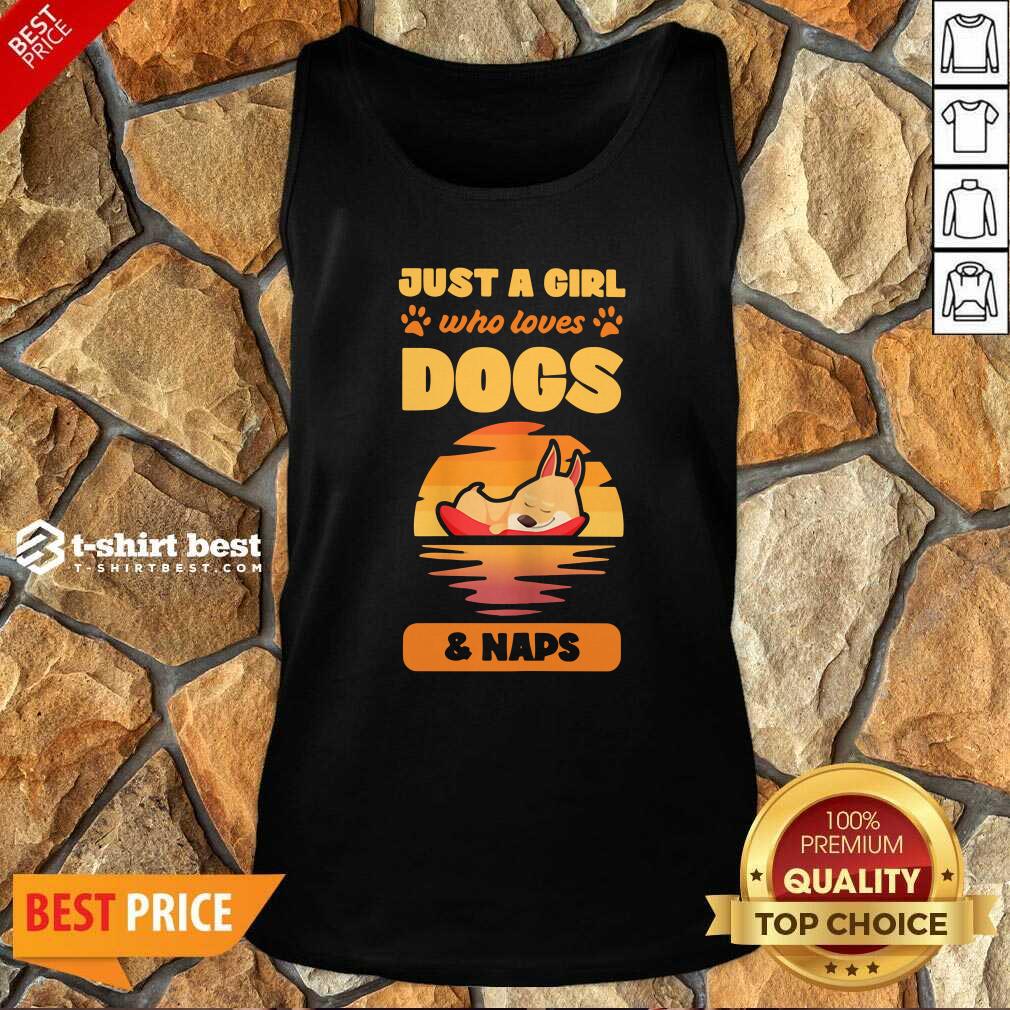 Good Just A Girl Who Loves Dogs And Naps Shirt