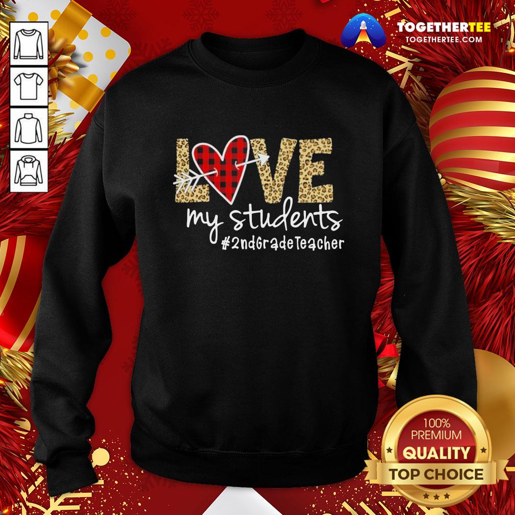 Good Love My Students #2ndgradeteacher Shirt