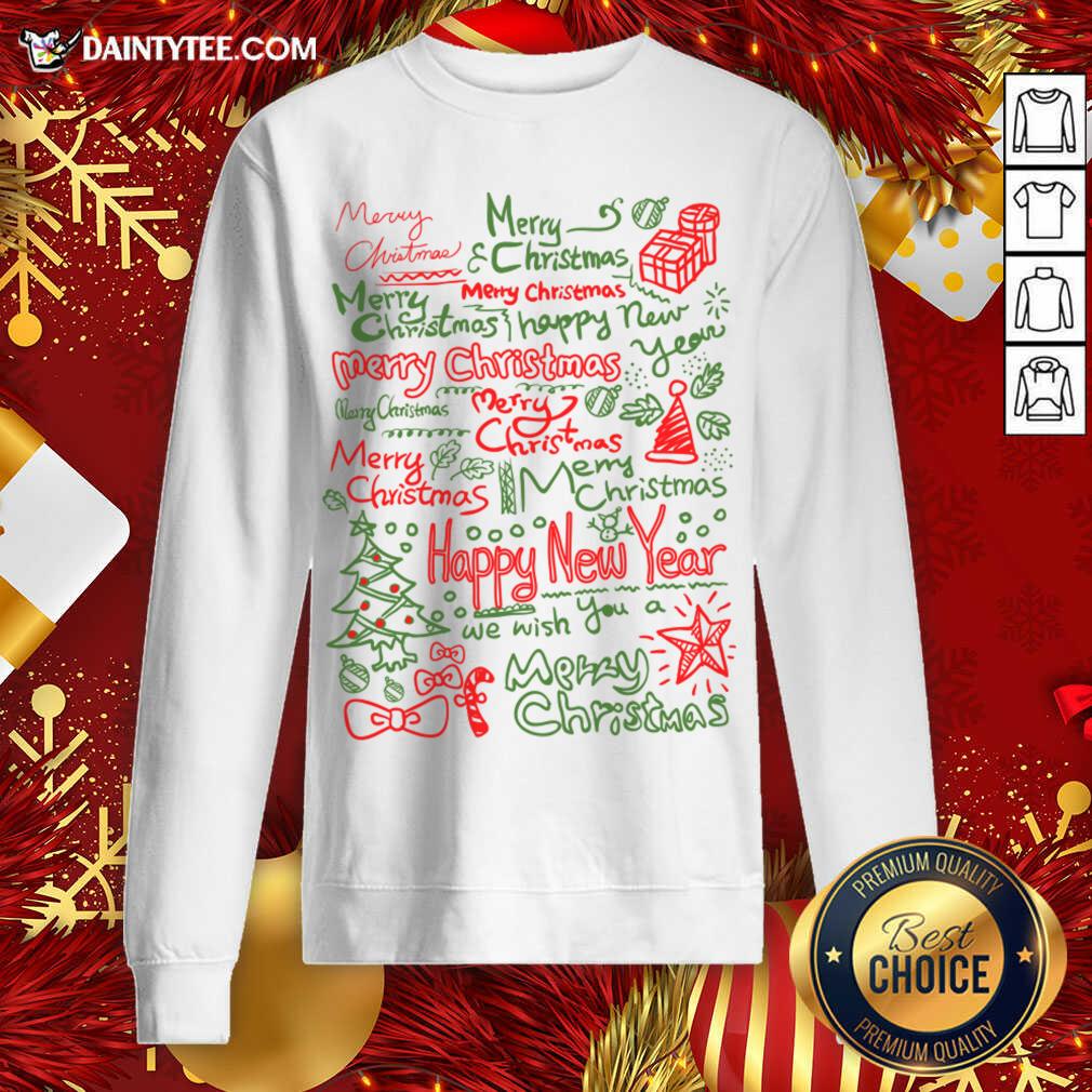 Good Merry Christmas Happy New Year Text Art Shirt