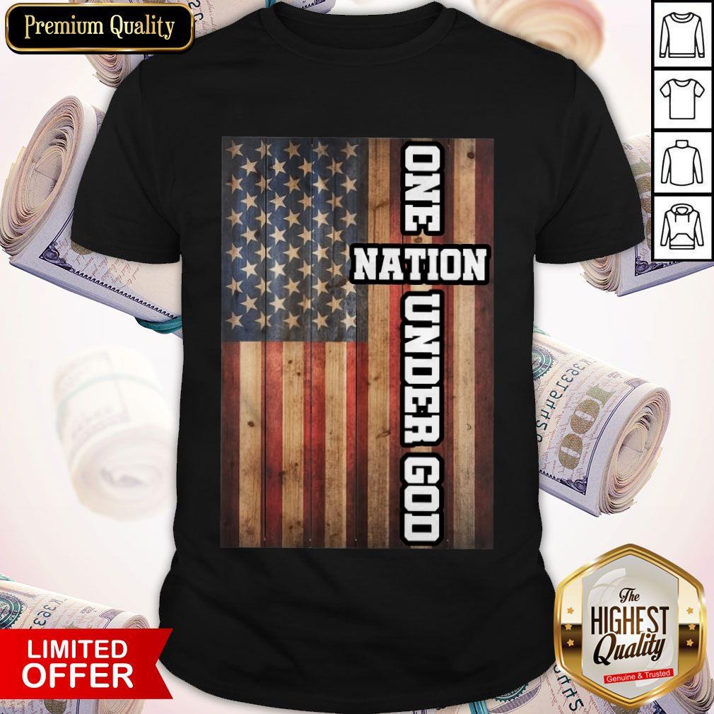 Good One Nation Under God Shirt