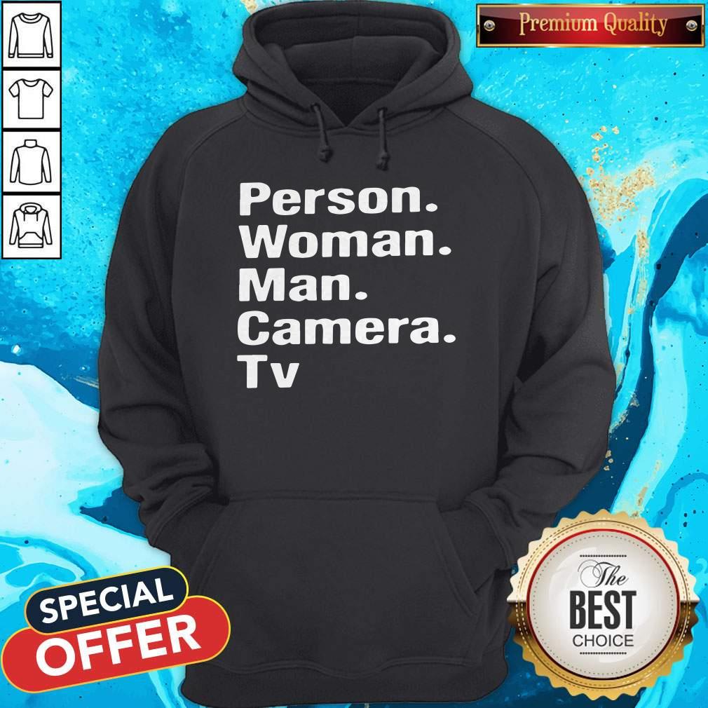 Good Person Woman Man Camera TV Shirt