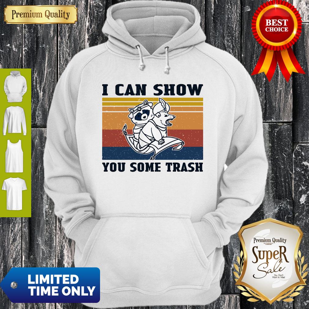 Good Show You Some Trash Raccoon Retro Shirt