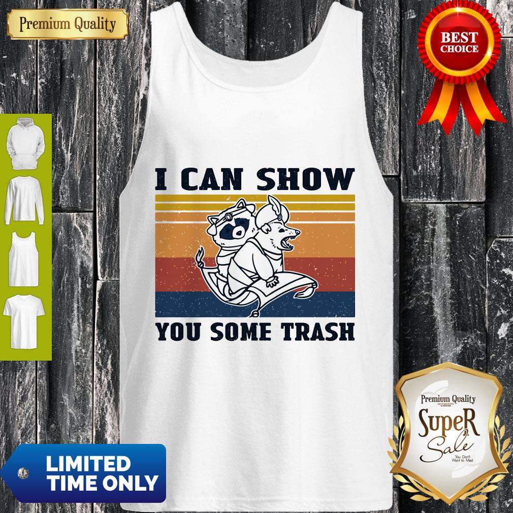 Good Show You Some Trash Raccoon Retro Shirt