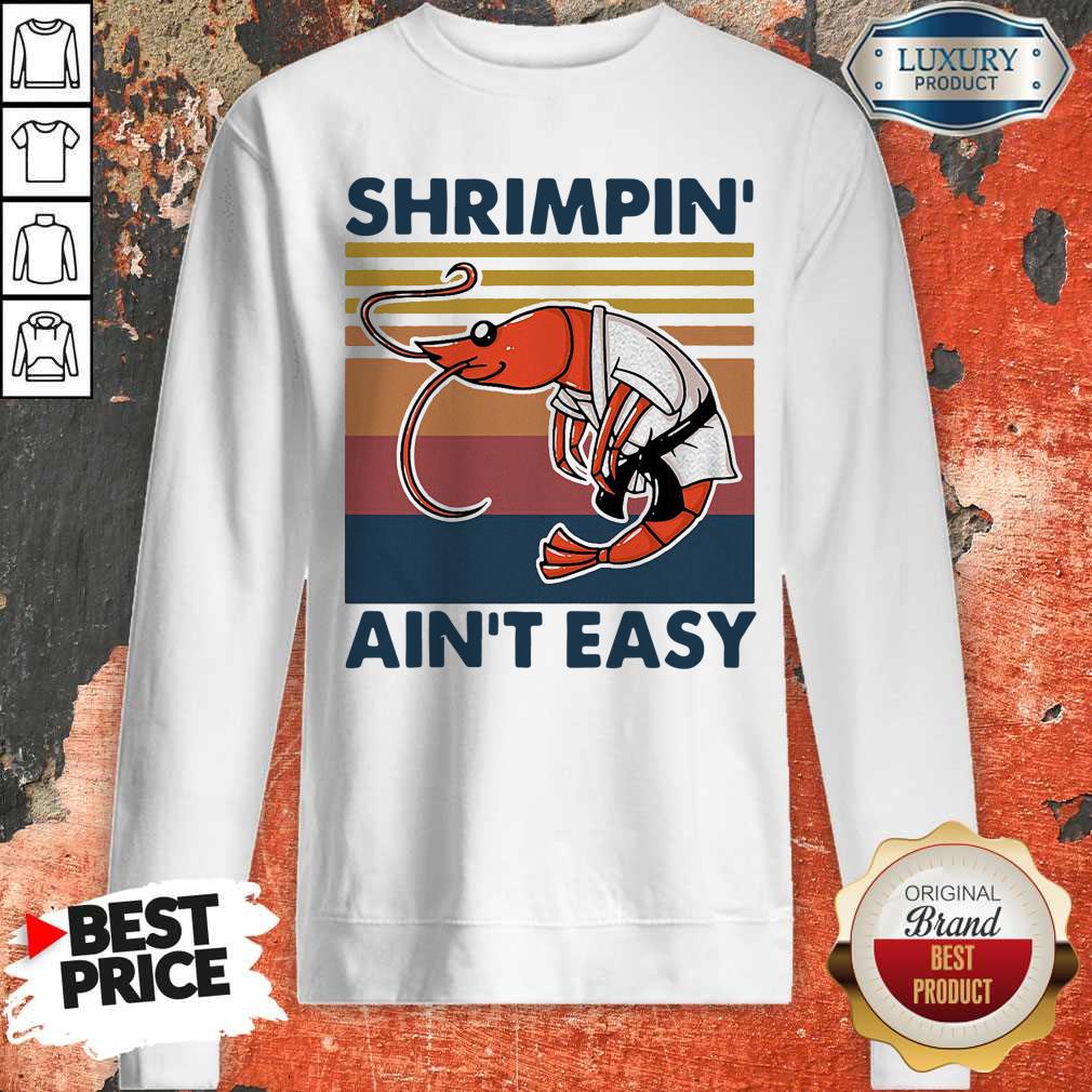 Good Shrimpin Ain’t Easy Vintage Shirt