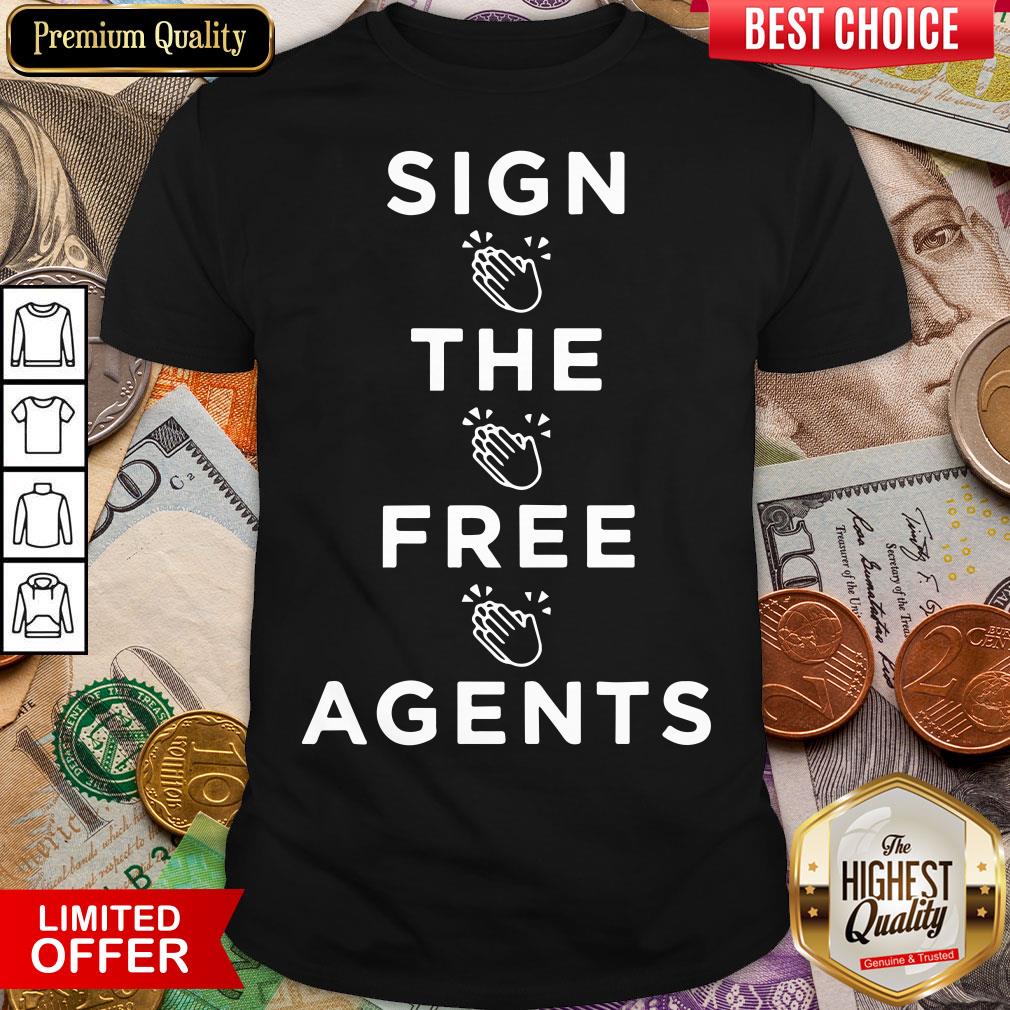 Good Sign The Free Agents Shirt