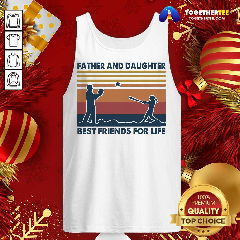 Good Softball Father And Daughter Best Friends For Life Vintage Shirt