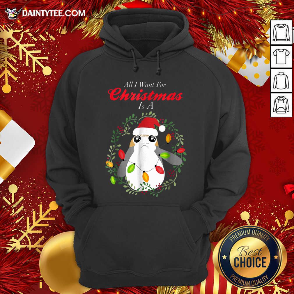 Good Star Wars Porg All I Want Christmas Holiday Shirt