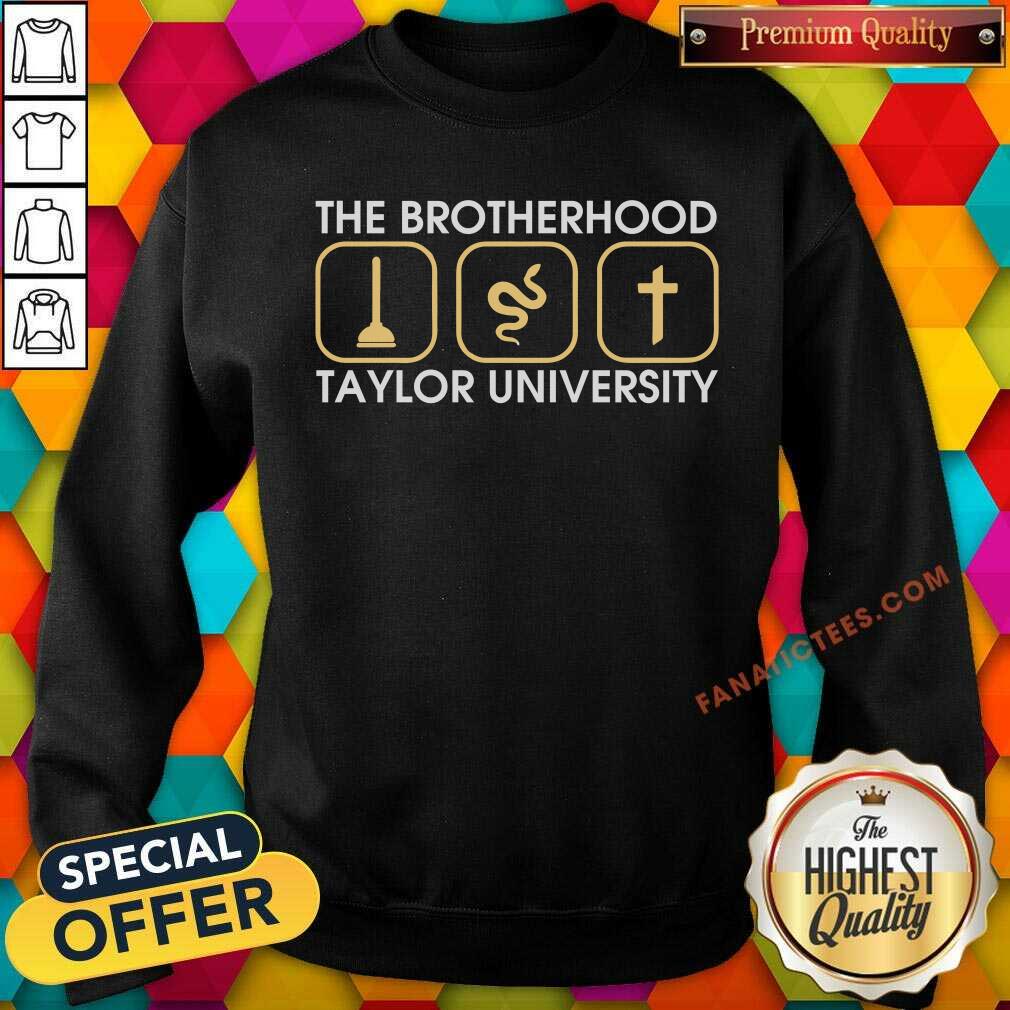 Good Taylor Brotherhood 2 Shirt