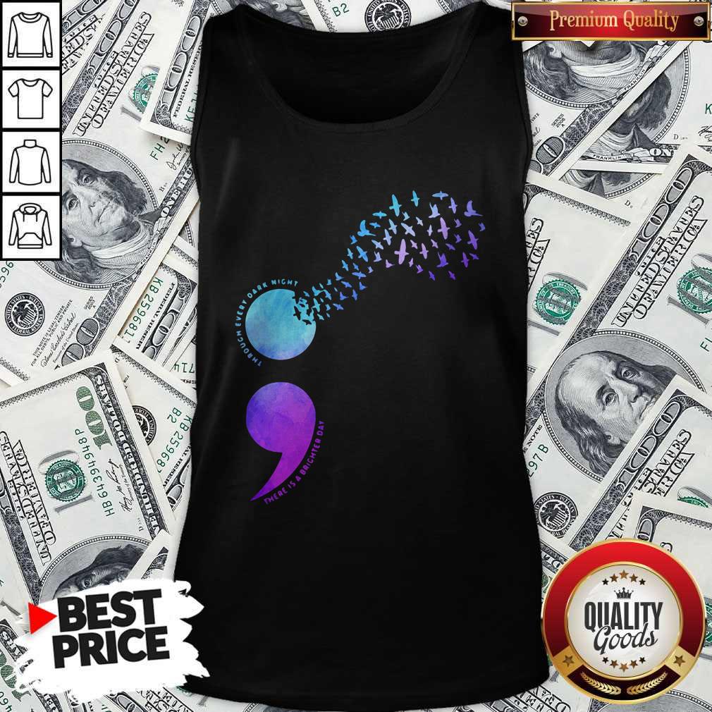 Good Through Every Dark Night There Is A Brighter Day Bird Shirt