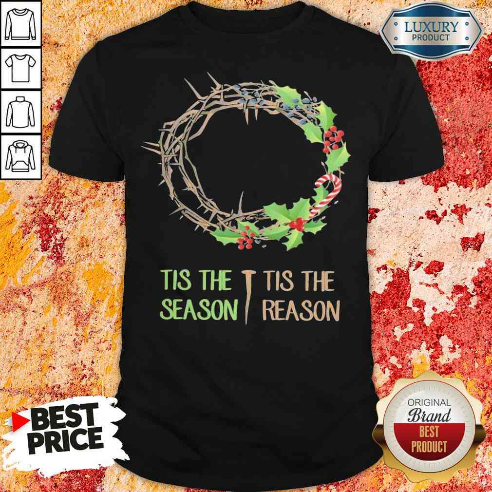 Good Tis The Season Shirt