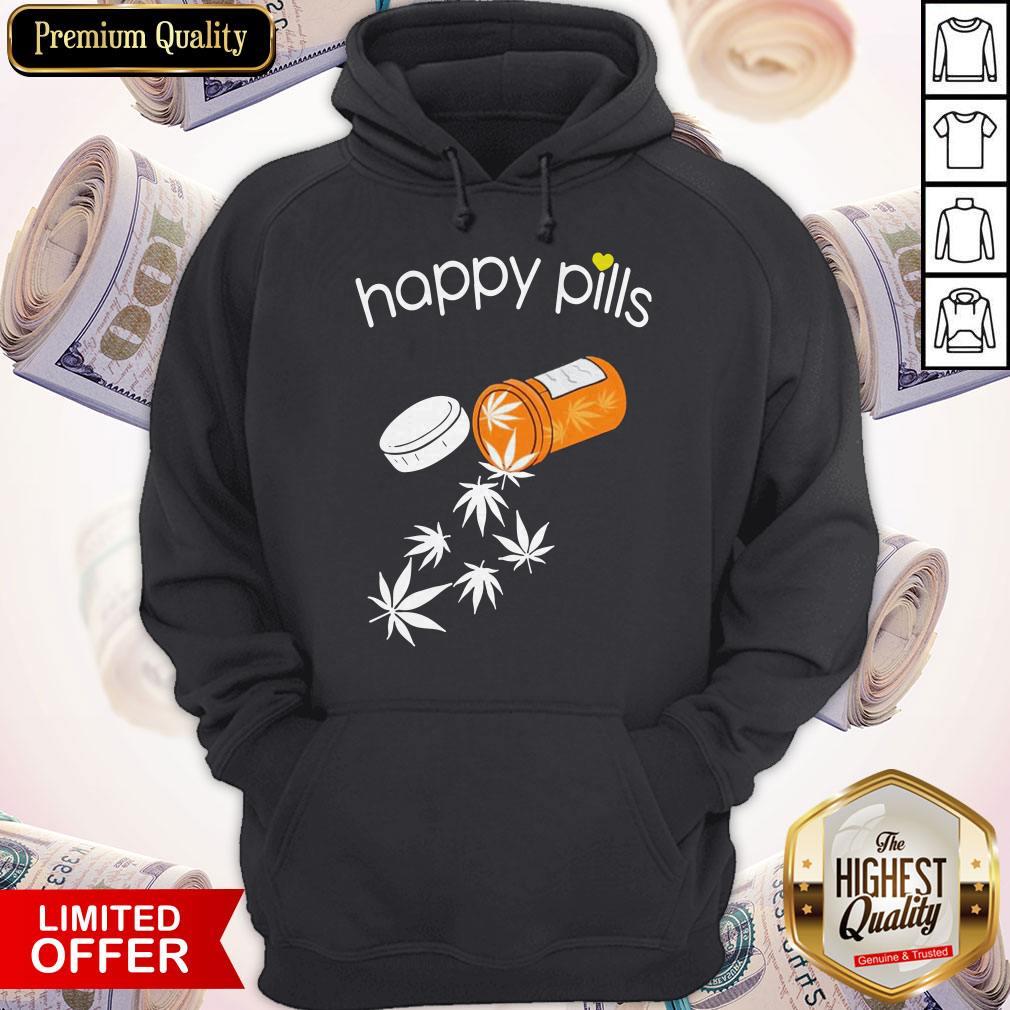 Good Weed Happy Pills Shirt