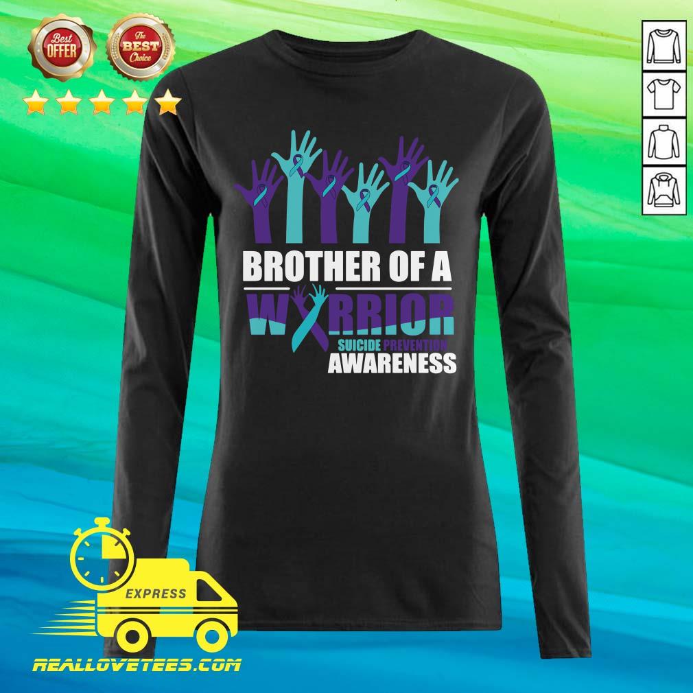 Great Brother Of A Warrior Suicide Awareness Shirt