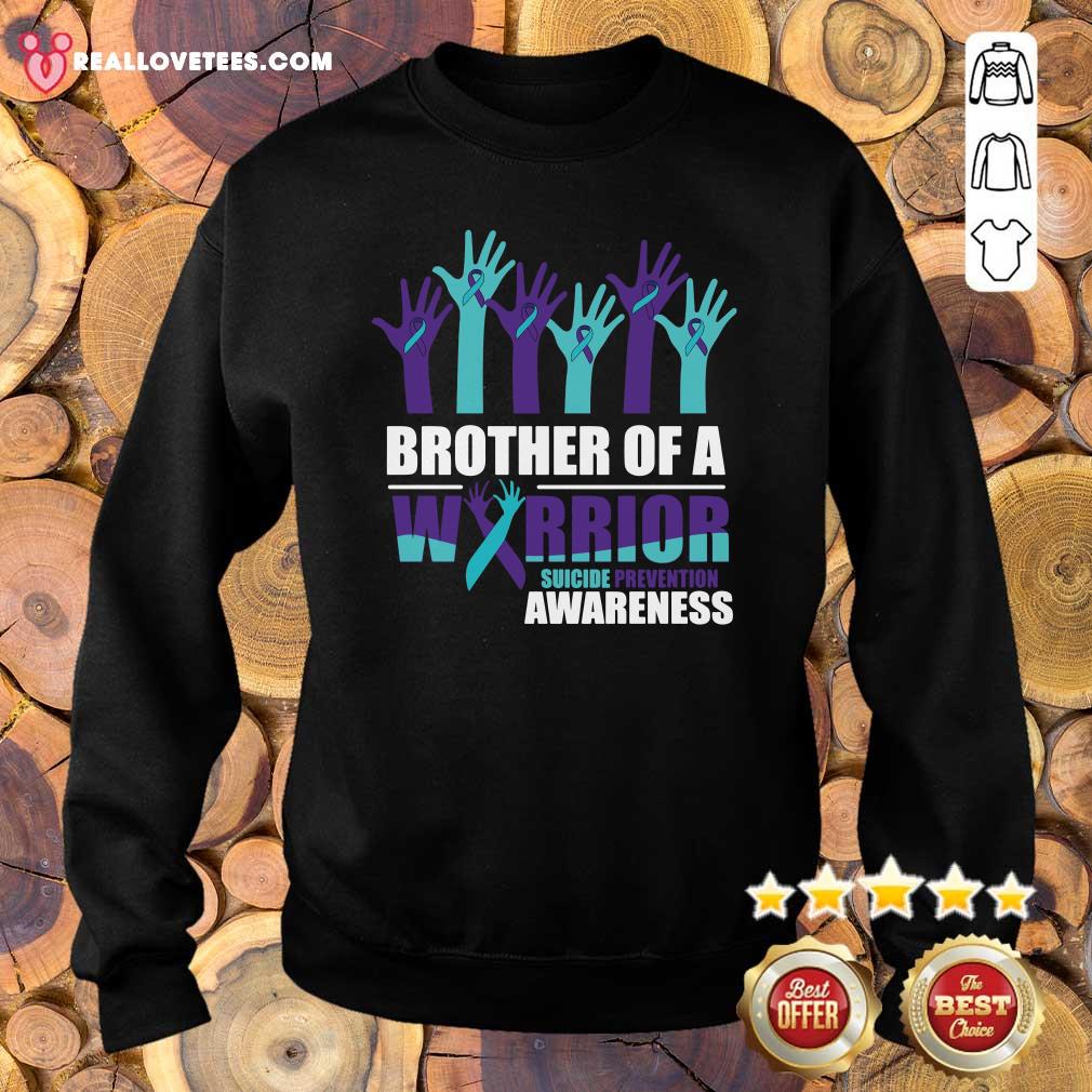 Great Brother Of A Warrior Suicide Awareness Shirt