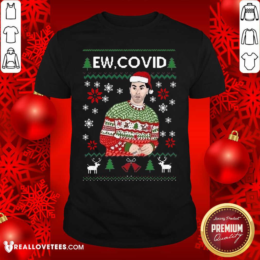 Great David Rose Ew Covid Ugly Christmas Shirt