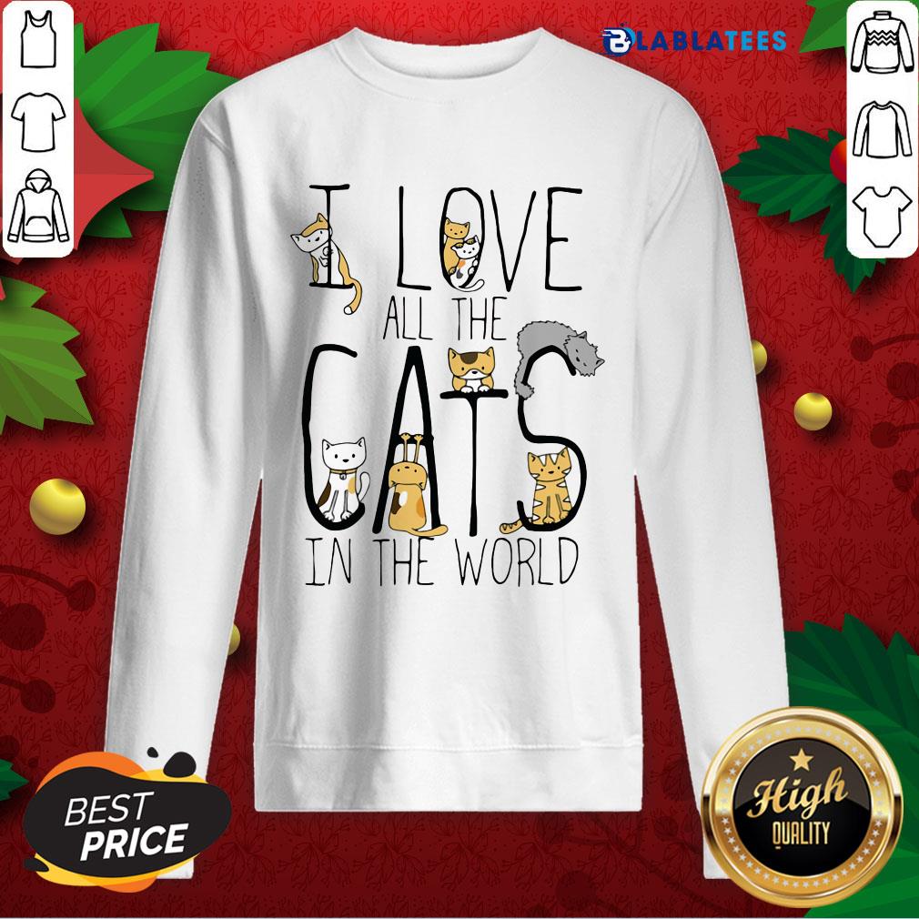 Great I Love All The Cats In The World Shirt