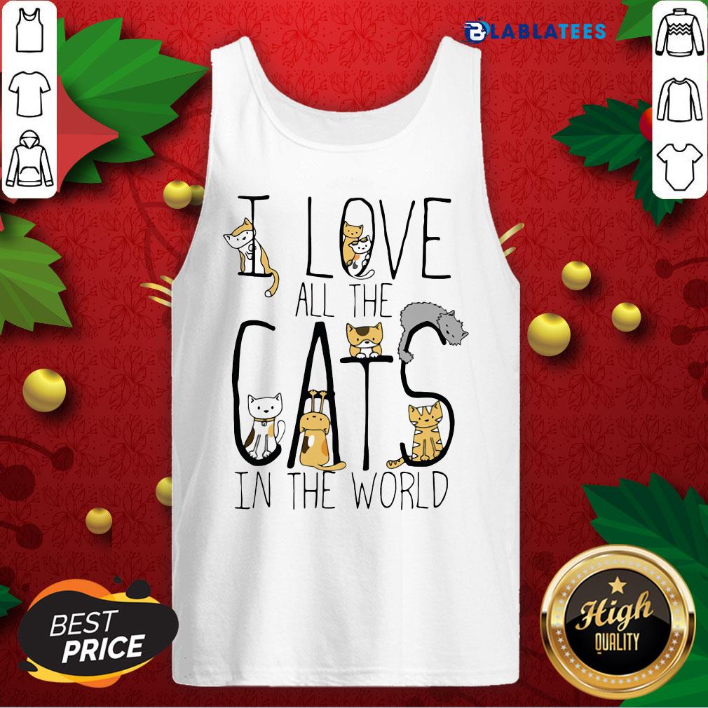 Great I Love All The Cats In The World Shirt