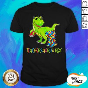 Top Autism TeacherSaurus Rex T-Shirt