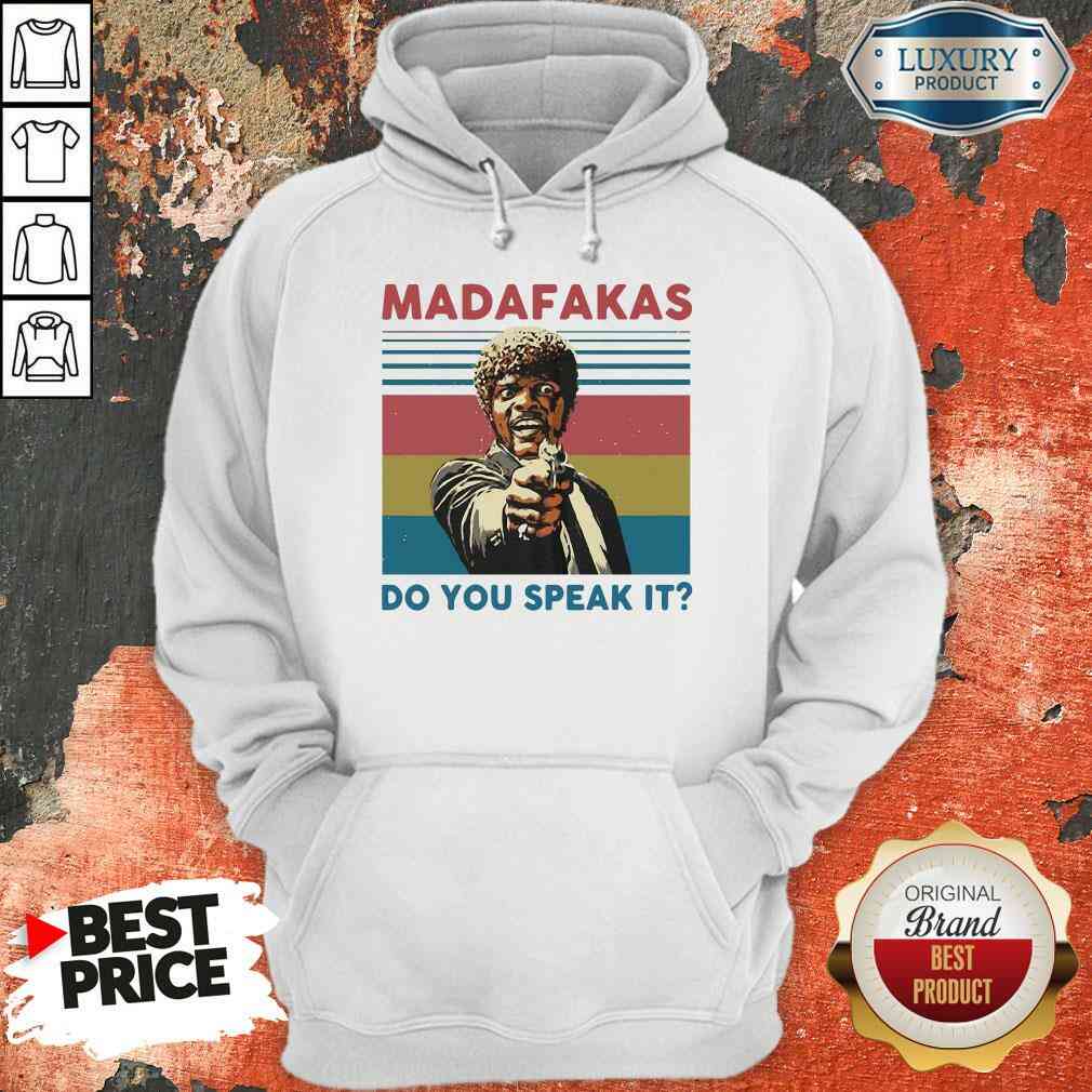 Top Madafakas Do You Speak It Vintage Retro Shirt