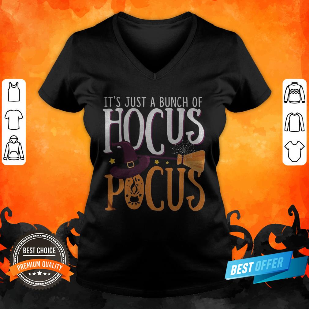 Halloween It’s Just A Bunch Of Hocus Pocus Witch Shirt