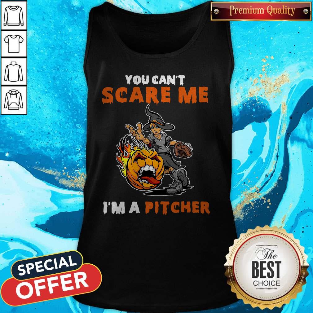 Halloween You Can't Scare Me I'm A Pitcher Shirt