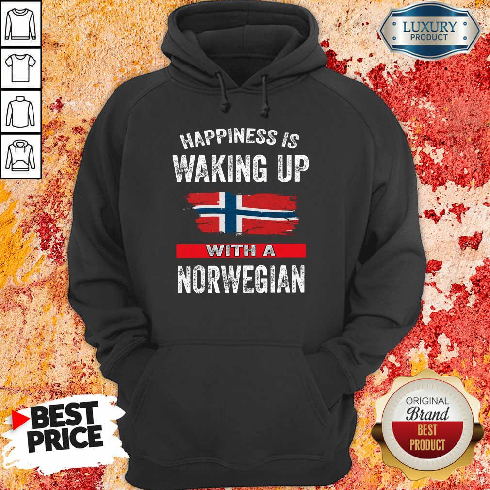 Happiness Is Waking Up With Norwegian Shirt
