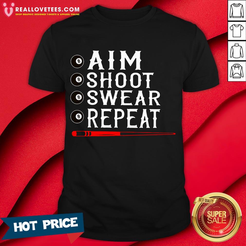 Happy Aim Shoot Swear Repeat Billiards Christmas Gift Shirt