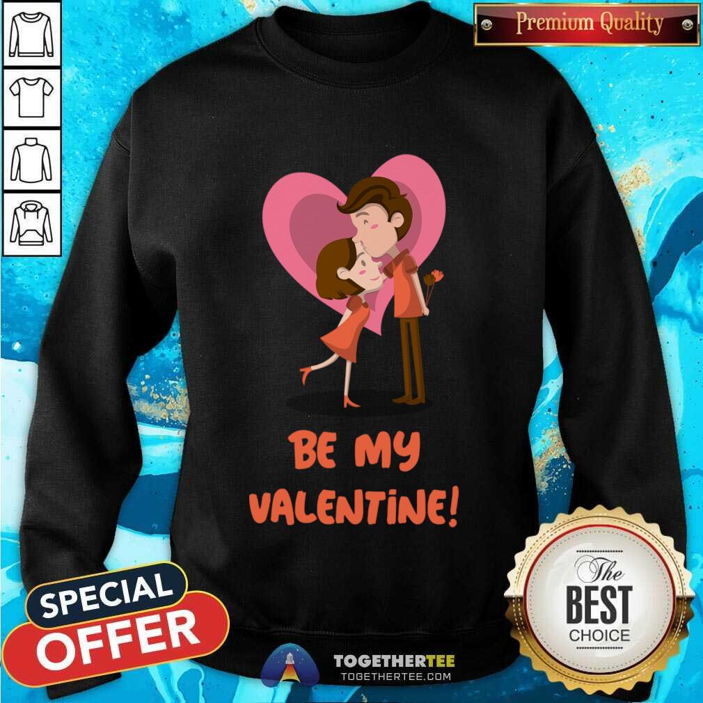 Happy Be My Valentine Happy Couple Valentines Day T-Shirt