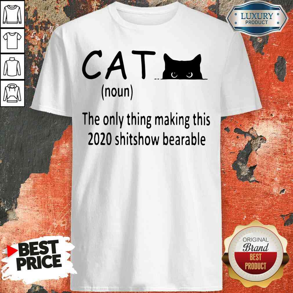 Happy Black Cat The Only Thing Making This 2020 Shitshow Bearable Shirt