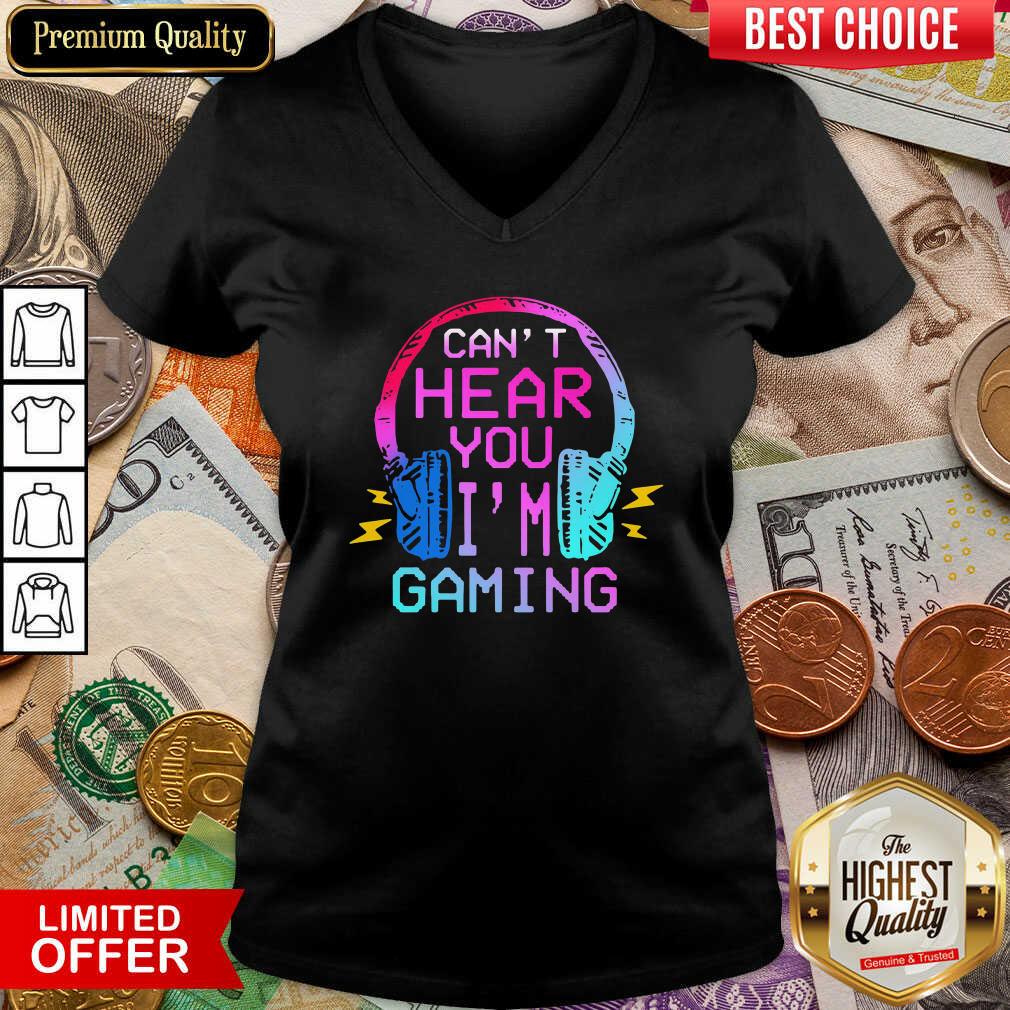 Happy Can’t Hear You I’m Gaming Shirt