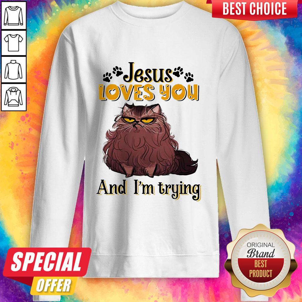 Happy Cat Brown Jesus Loves You And Im Trying Shirt