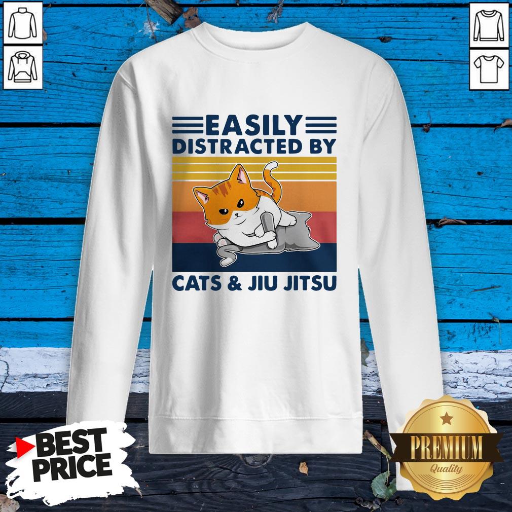 Happy Easily Distracted By Cats And Jiu Jitsu Shirt