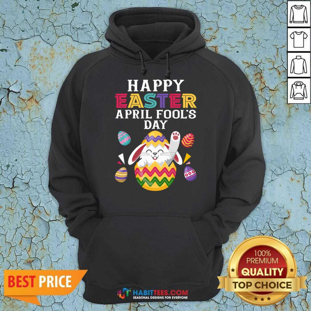 Happy Easter April Fool's Day Shirt