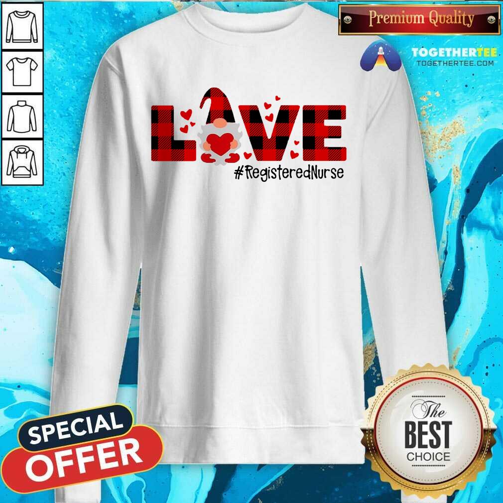 Happy Gnome Love Valentine Registered Nurse Shirt