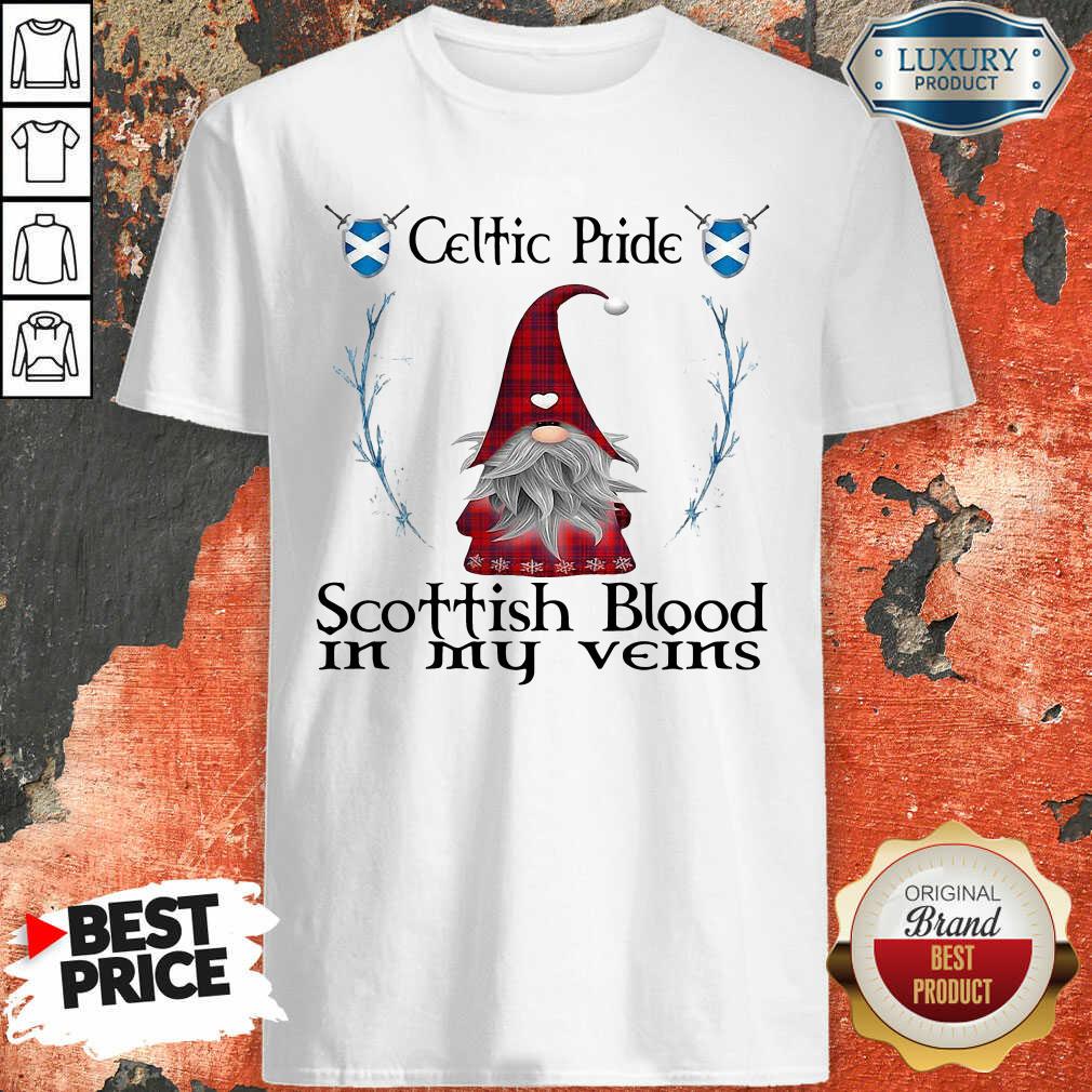 Happy Gnomes Celtic Pride Scottish Blood In My Veins Shirt