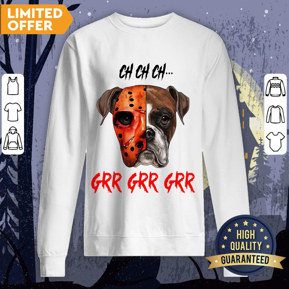 Happy Halloween Dog Ch Ch Ch Grr Grr Grr Shirt