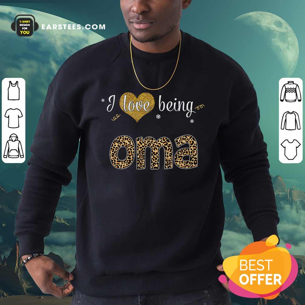 Happy I Love Being Oma Shirt