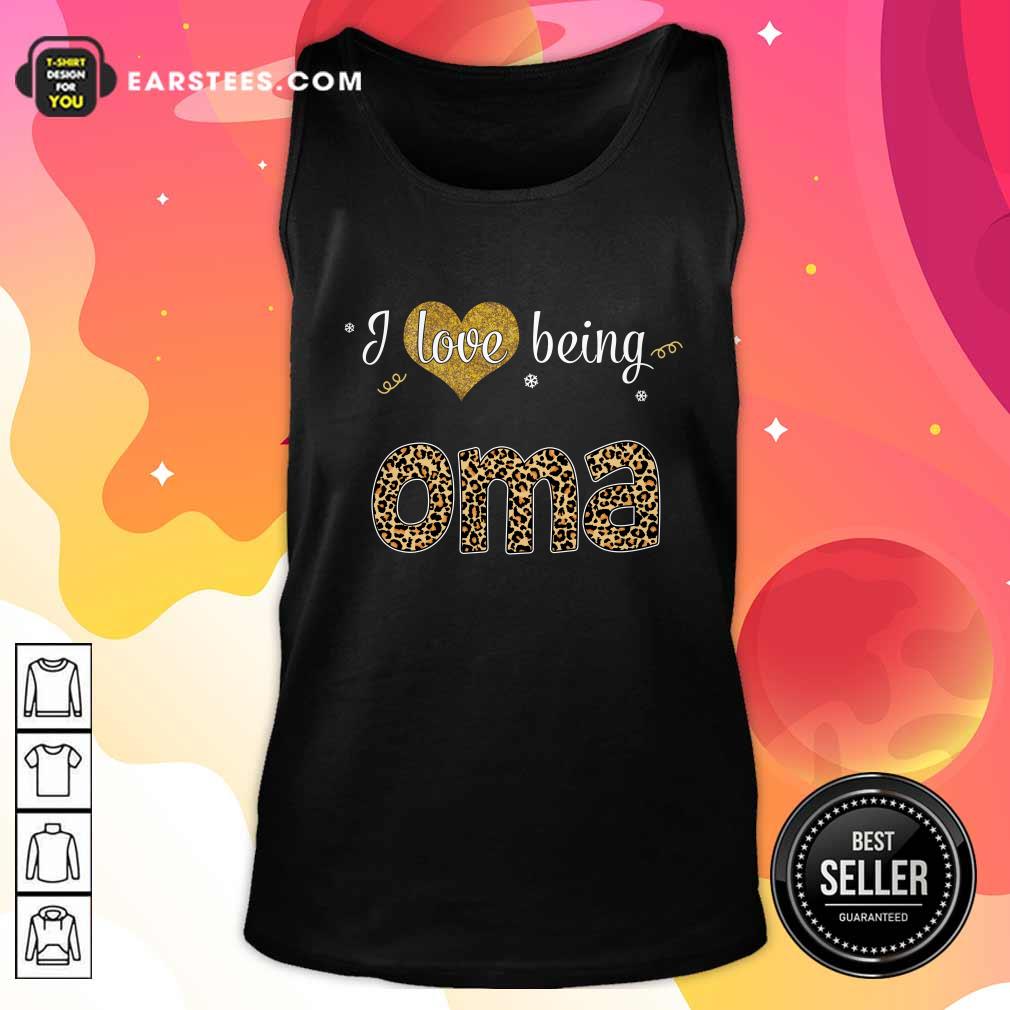 Happy I Love Being Oma Shirt