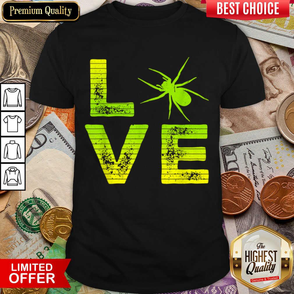 Happy I Love Spiders Arachnids Loving Boys Girls 0312 Shirt