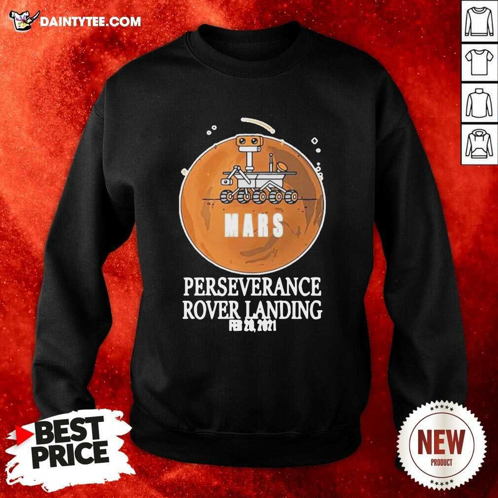 Happy Mars Rover Landing Perseverance Shirt