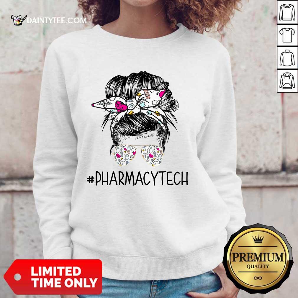 Happy Pharmacy Tech Girl Bun Hair Glasses Shirt