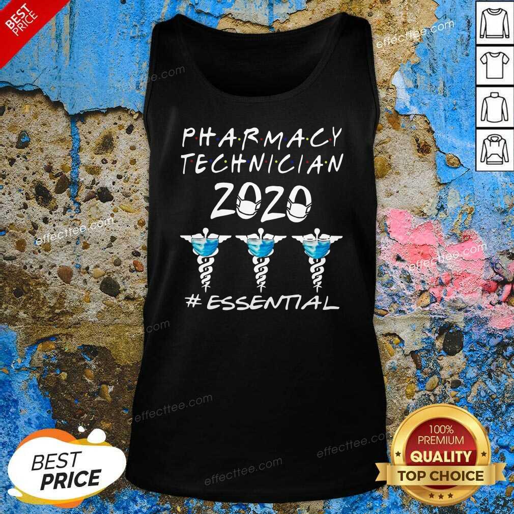 Happy Pharmacy Technician 2020 #essential Shirt