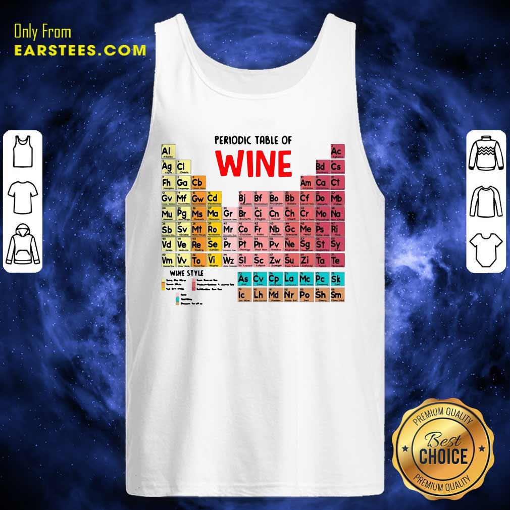 Happy The Chemistry Periodic Table Of Wine Shirt